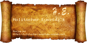 Holitscher Euszták névjegykártya